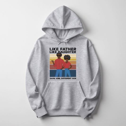Like Father Like Daughter – Personalized Hoodie