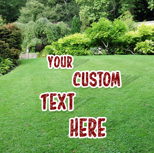 Letter Yard Sign