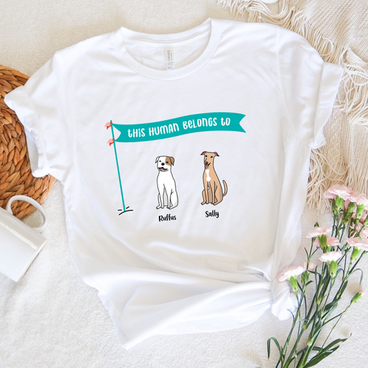 This human belongs to... custom t-shirt